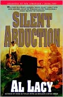 Book cover image of Silent Abduction by Al Lacy