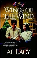 Book cover image of Wings of the Wind (Battles of Destiny Series #7) by Al Lacy
