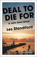 Les Standiford: Deal to Die For
