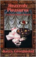 Book cover image of Heavenly Pleasures (Corinna Chapman Series #2) by Kerry Greenwood