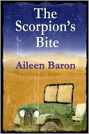 Book cover image of Scorpion's Bite by Aileen G. Baron