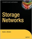 Daniel J. Worden: Storage Networks