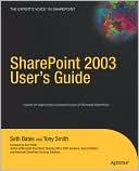 Seth Bates: SharePoint 2003 User's Guide