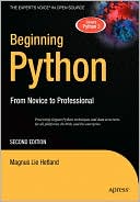 Magnus Lie Hetland: Beginning Python: From Novice to Professional
