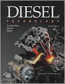 Book cover image of Diesel Technology: Fundamentals, Service, Repair by Andrew Norman