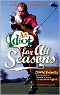 David Feherty: An Idiot for All Seasons