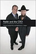 Book cover image of The Rabbi and the CEO by Thomas D. Zweifel