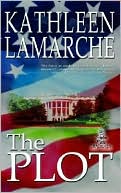Kathleen Lamarche: The Plot