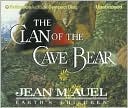 Jean M. Auel: The Clan of the Cave Bear (Earth's Children #1)