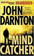 Book cover image of Mind Catcher by John Darnton
