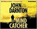 Book cover image of Mind Catcher by John Darnton