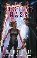 Martin Sketchley: The Destiny Mask
