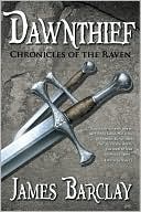 Book cover image of Dawnthief by James Barclay