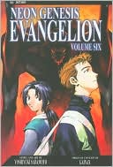 Yoshiyuki Sadamoto: Neon Genesis Evangelion, Volume 6