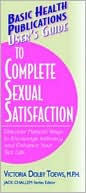 Victoria Dolby Toews: User's Guide To Complete Sexual Satisfaction