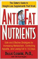 Book cover image of Anti-Fat Nutrients by Dallas Clouatre
