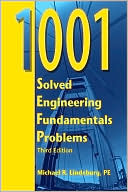 Book cover image of 1001 Solved Engineering Fundamentals Problems by Michael R. Lindeburg PE