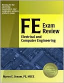 Book cover image of FE Exam Review: Electrical and Computer Engineering by Myron E. Sveum PE