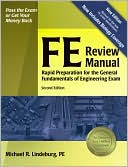 Michael R. Lindeburg: FE Review Manual: Rapid Preparation for the General Fundamentals of Engineering Exam