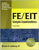 Book cover image of FE/EIT Sample Examinations by Michael R. Lindeburg PE