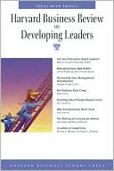 Harvard Business School Press: Harvard Business Review on Developing Leaders: Ideas With Impact