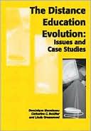 Book cover image of Distance Education Evolution: Issues and Case Studies by Monolescu