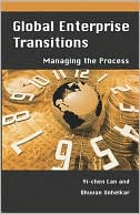 Unhelkar: Global Enterprise Transitions: Managing the Process