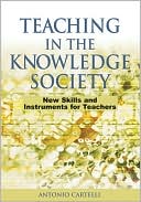 Cartelli: Teaching in the Knowledge Society: New Skills and Instruments for Teachers