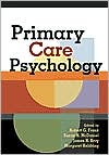 Book cover image of Primary Care Psychology by Robert G. Frank