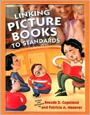 Book cover image of Linking Picture Books to Standards by Brenda S. Copeland