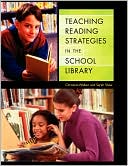 Christine Walker: Teaching Reading Strategies in the School Library