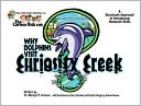Marilyn P. Arnone: Mac, Information Detective, in . . . the Curious Kids and Why Dolphins Visit Curiosity Creek: A Storybook Approach to Introducing Research Skills
