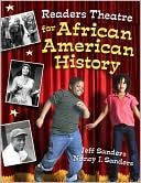 Book cover image of Readers Theatre for African American History by Jeff Sanders