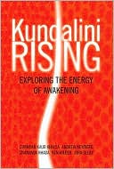 Book cover image of Kundalini Rising: Exploring the Energy of Awakening by Gurmukh Kaur Khalsa