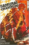 Manglobe: Samurai Champloo, Volume 1