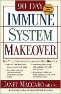 Janet Maccaro: 90-Day Immune System Makeover
