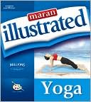 Book cover image of Maran Illustrated Yoga by maranGraphics Development maranGraphics Development Group