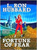 Book cover image of Mission Earth, Volume 5: Fortune of Fear by L. Ron Hubbard