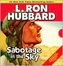 L. Ron Hubbard: Sabotage in the Sky