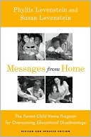 Phyllis Levenstein: Messages from Home: The Parent-Child Home Program for Overcoming Educational Disadvantage