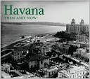 Llilian Llanes: Havana Then and Now