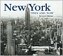Book cover image of New York Then and Now (Then and Now Thunder Bay Series) by Reiss