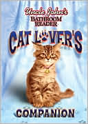 Bathroom Readers: Uncle John's Bathroom Reader: Cat Lover's Companion