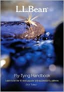 Dick Talleur: L.L. Bean Fly-Tying Handbook