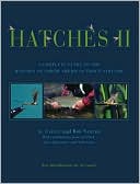 Al Caucci: Hatches II: A Complete Guide to the Hatches of North American Trout Streams