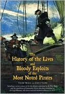 Lyons Press: The History of the Lives and Bloody Exploits of the Most Noted Pirates