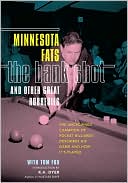 Book cover image of The Bank Shot and Other Great Robberies: The Uncrowned Champion of Pocket Billiards Describes His Game and How It's Played by Minnesota Fats