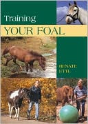 Renate Ettl: Training Your Foal