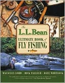 Book cover image of The L. L. Bean Ultimate Book of Fly Fishing by MacAuley Lord