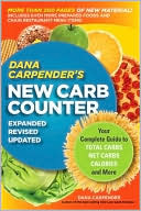 Book cover image of New Carb and Calorie Counter: Your Complete Guide to Total Carbs, Net Carbs, Calories, and More by Dana Carpender